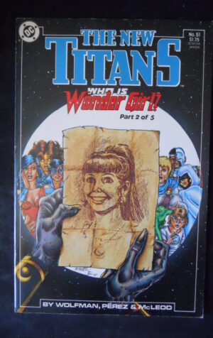 THE NEW TITANS 51 1988 Who is Wonder Girl? Part 2 of 5 Dc Comics  [SA15]