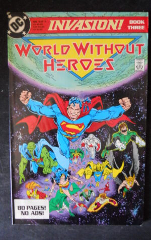 WORLD WITHOUT HEROES – Invasion 3 1988 Dc Comics  [SA15]