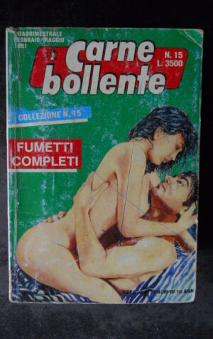 COLLANA CARNE BOLLENTE 15 1990 Fumetto Erotico edizioni  [SIT12]