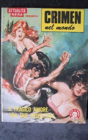 CRIMEN NEL MONDO 4 1980 Fumetto Erotico edizioni  [SIT13]