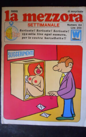 LA MEZZORA SETTIMANALE 84 1972 Rivista Erotica edizioni Williams  [SIT6]