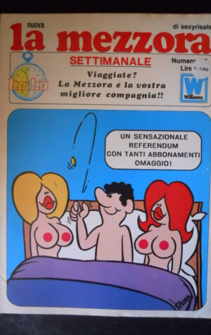 LA MEZZORA SETTIMANALE 95 1972 Rivista Erotica edizioni Williams  [SIT6]
