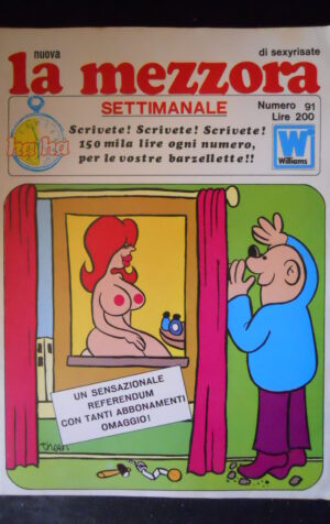 LA MEZZORA SETTIMANALE 91 1972 Rivista Erotica edizioni Williams  [SIT6]