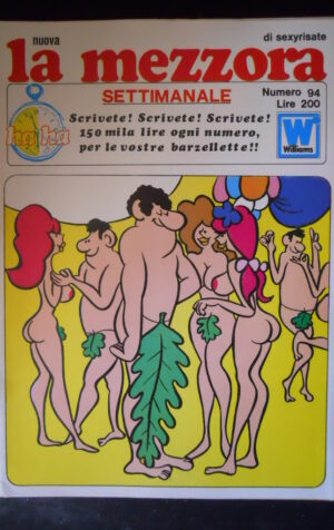 LA MEZZORA SETTIMANALE 94 1972 Rivista Erotica edizioni Williams  [SIT6]