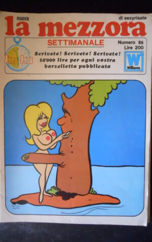 LA MEZZORA SETTIMANALE 86 1972 Rivista Erotica edizioni Williams  [SIT6]