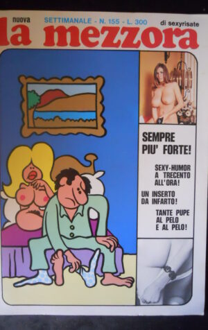 LA MEZZORA SETTIMANALE 155 1974 Rivista Erotica edizioni Williams  [SIT6]