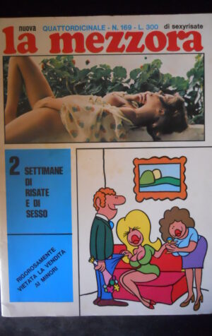 LA MEZZORA SETTIMANALE 169 1974 Rivista Erotica edizioni Williams  [SIT6]