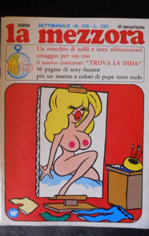 LA MEZZORA SETTIMANALE 138 1973 Rivista Erotica edizioni Williams  [SIT6]