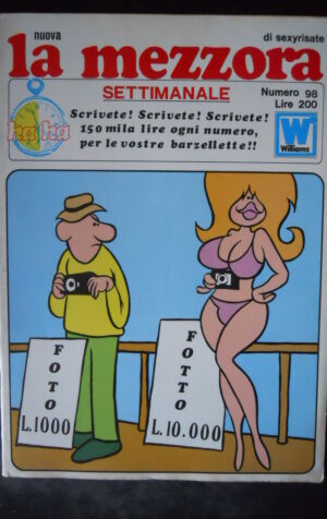LA MEZZORA SETTIMANALE 98 1972 Rivista Erotica edizioni Williams  [SIT6]