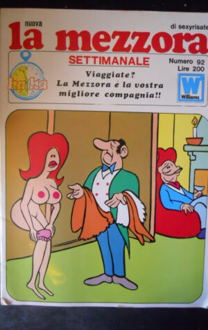 LA MEZZORA SETTIMANALE 92 1972 Rivista Erotica edizioni Williams  [SIT7]