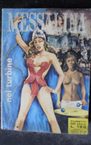 MESSALINA 90 1970 Fumetto Erotico edizioni Elvipress  [SIT7]