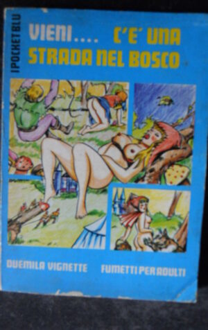 POCKET BLU Vieni c’è una strada nel Bosco 1 1974 Fumetto Erotico edizioni EMMEVI [SIT7]