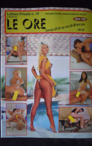 LE ORE COLLECTION 5 2000 Rivista Erotica per soli adulti   [SIT8]