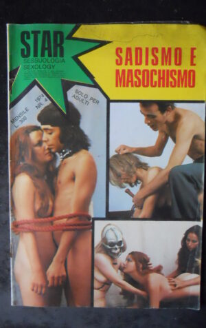 STAR SADISMO E MASOCHISMO 4 1974 Rivista Erotica Vintage per soli adulti   [SIT9]