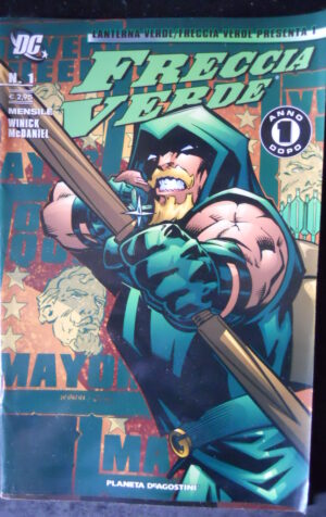 FRECCIA VERDE 1 2006 DC Comics De Agostini  [Q75]