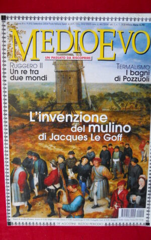 MEDIOEVO 9 2004 L’ Invenzione del mulino I Bagni di Pozzuoli Ruggero II [G81P]