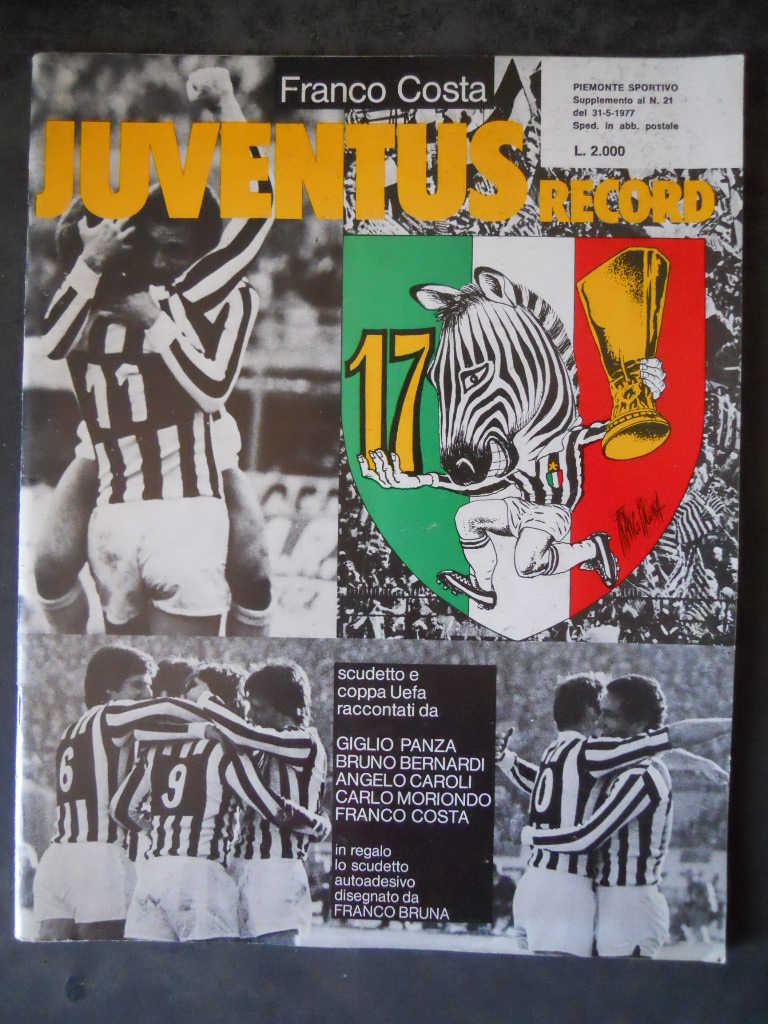 Juventus 17° Scudetto Franco Costa 1977 – Suppl. Piemonte Sportivo [GS27] –  IL NEGOZIO DI CICOS