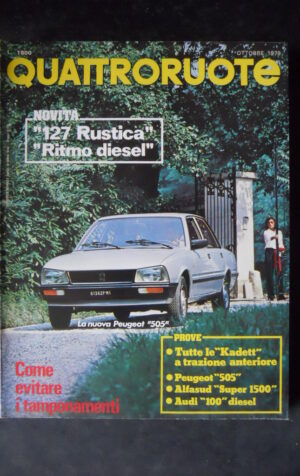 QUATTRORUOTE 287 1979 FIAT 127 RUSTICA PEUGEOT 505 ALFASUD SUPER 1500 [G142]
