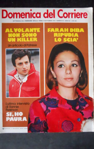 DOMENICA DEL CORRIERE 39 1978 RICCARDO PATRESE FARAH DIBA CORADDO ALUNNI [JS6]