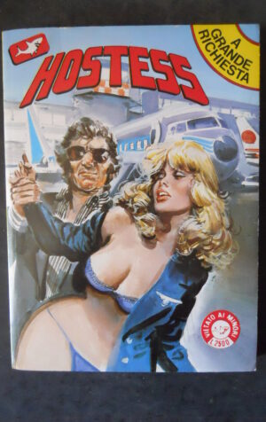 HOSTESS / LA DOTTORESSA SERIE A GRANDE RICHIESTA N°1 1989 FUMETTO EROTICO EDIFUMETTO [SIT14]