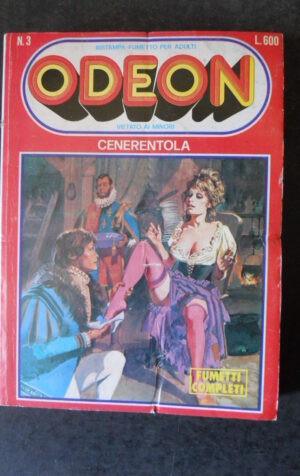 ODEON FUMETTI N°3 1979 CENERENTOLA EDIZIONI EDIFUMETTO FUMETTO EROTICO  [SIT17]