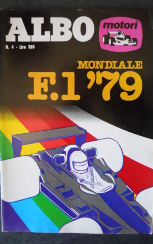 ALBO MOTORI 4 1979 MONDIALE F1 1979 -  [TR3]