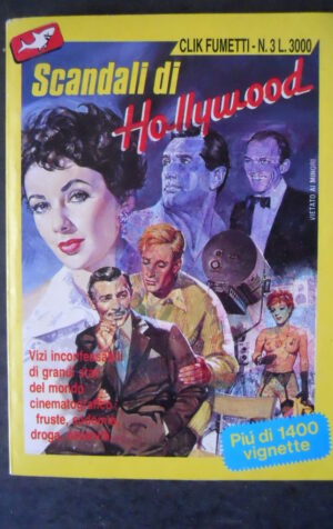 CLICK FUMETTI 3 1989 SCANDALI DI HOLLYWOOD EROTICO EDIFUMETTO  [SIT18]