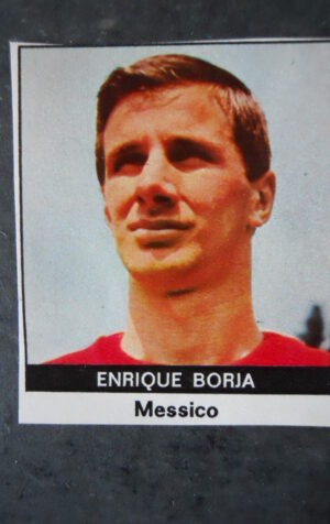 FIGURINA RADIOCORRIERE TV MEXICO 70 MESSICO ENRIQUE BORIA [AF3]