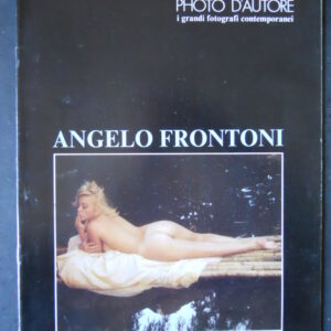 PHOTO D’AUTORE I GRANDI FOTOGRAFI EROTICI ANGELO FRONTONI SUPPL. STARTER 2 1989  [G252A]