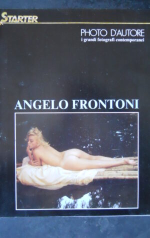 PHOTO D’AUTORE I GRANDI FOTOGRAFI EROTICI ANGELO FRONTONI SUPPL. STARTER 2 1989  [G252A]