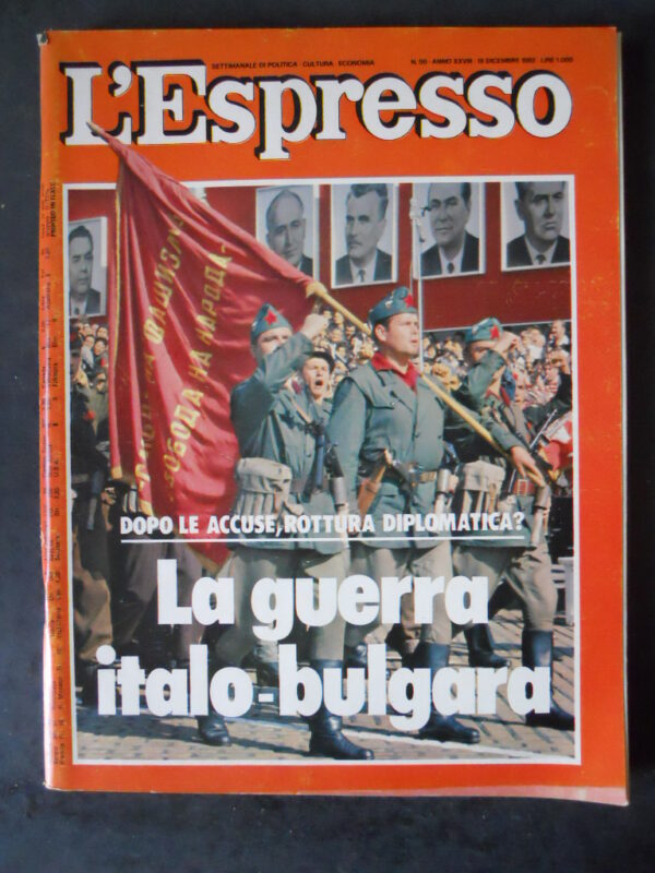 ESPRESSO 50 1982 LA GUERRA ITALIA BULGARIA ROTTURA DIPLOMATICA  [DV32]