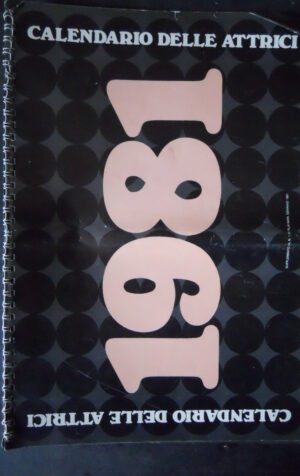 CALENDARIO DELLE ATTRICI 1981 PLAYMEN CARMEN RUSSO GLORIA GUIDA ANNA MARIA RIZZOLI [SIT21]