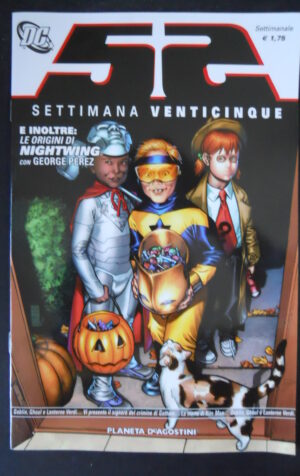 52 SETTIMANA VENTICINQUE 25 2007 DC COMICS DEAGOSTINI  [G52A]