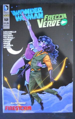 WONDER WOMAN / FRECCIA VERDE 12 2013 DC COMICS LION [G53A]