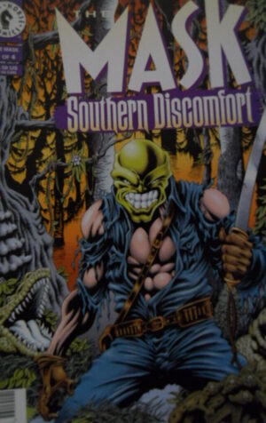 The Mask n°1 of 4 Southern Discomfort ed. Dark Horse Comics  [G.162]