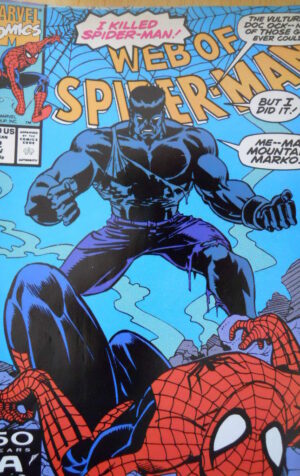 Web of Spider Man n°82 1991 ed. Marvel Comics  [G.167]
