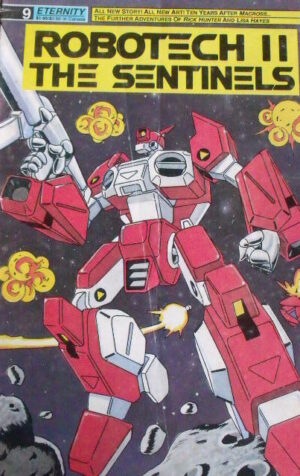 Robotech II The Sentinels n°9 1989 ed. Eternity  [G.168]
