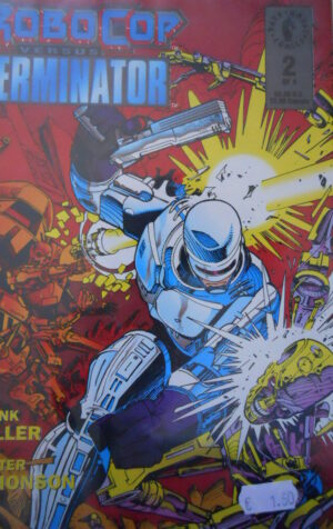 ROBOCOP Versus Terminator n°2 of 4 ed. Dark Horse Comics  [G.162]