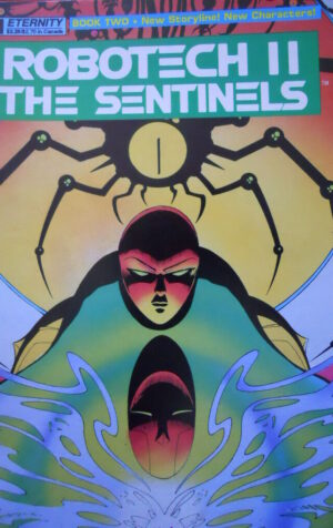 Robotech II The Sentinels n°6 1991 ed. Eternity Comics  [G.162]