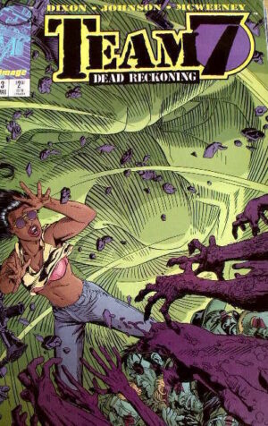 Team 7 : Dead Reckoning Part 3 ed. Image Comics 1995 [G.166]