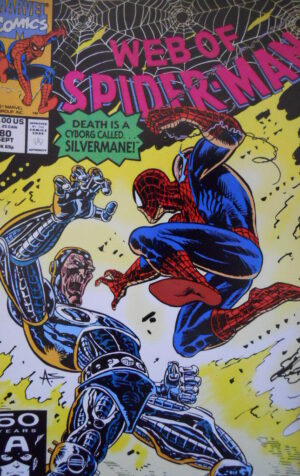 Web of Spider Man n°80 1991 ed. Marvel Comics  [G.167]