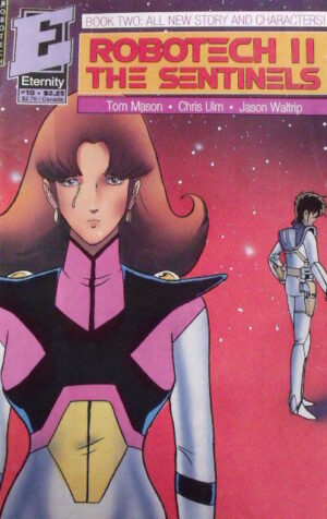 Robotech II The Sentinels n°10 1991 ed. Eternity  [G.168]