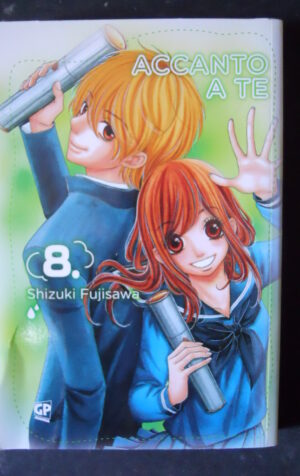 ACCANTO A TE #8 SHIZUKI FUJISAWA MANGA EDIZIONE GP [G760G]