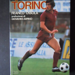 I GRANDI DEL TORINO FRANCO OSSOLA EDIZIONE MEB 1979  [GS17]