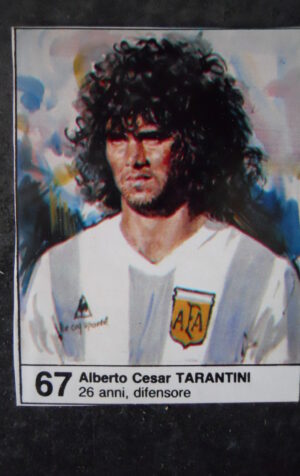 FIGURINA ALBUM MUNDIAL 1982 ESPAN GIORNALINO #67 ARGENTINA CESAR TARANTINI [AF3]
