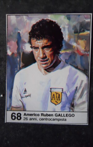 FIGURINA ALBUM MUNDIAL 1982 ESPANA GIORNALINO #68 ARGENTINA RUBEN GALLEGO [AF3]