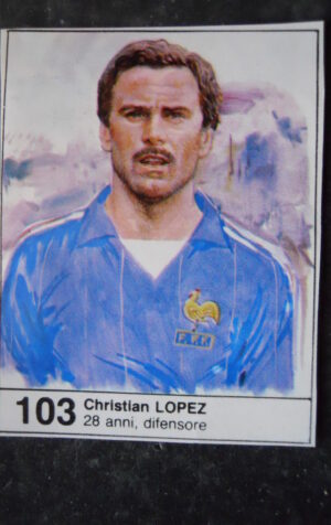 FIGURINA ALBUM MUNDIAL 1982 ESPANA GIORNALINO #103 FRANCIA CHRISTIAN LOPEZ [AF3]