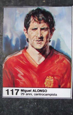 FIGURINA ALBUM MUNDIAL 1982 ESPANA GIORNALINO #117 SPAGNA MIGUEL ALONSO [AF3]