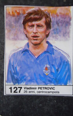 FIGURINA ALBUM MUNDIAL 1982 GIORNALINO #127 JUGOSLAVIA VLADIMIR PETROVIC [AF3]