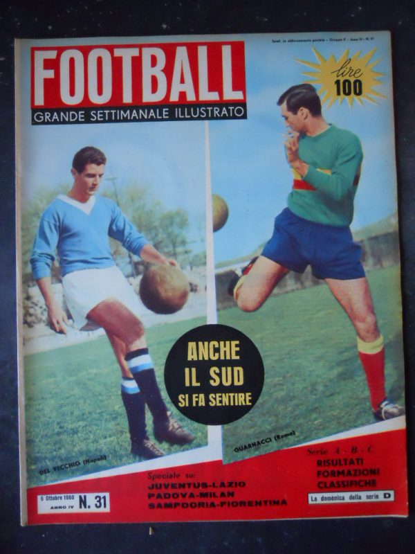 FOOTBALL SETTIMANALE 31 1960 ANGELILLO SIVORI CAMPANA BOLOGNA [D3]